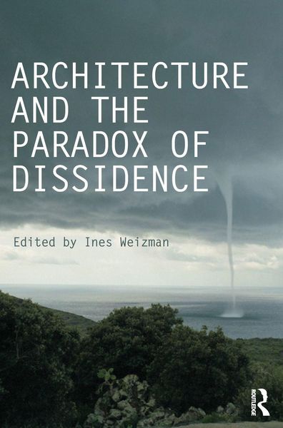 Produktbild: Architecture and the Paradox of Dissidence