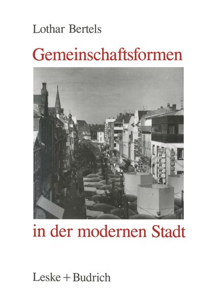 Gemeinschaftsformen in der modernen Stadt, Taschenbuch von Lothar Bertels, VS Verlag für Sozialwissenschaften, 9783810007407