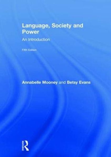 Produktbild: Mooney, A: Language, Society and Power