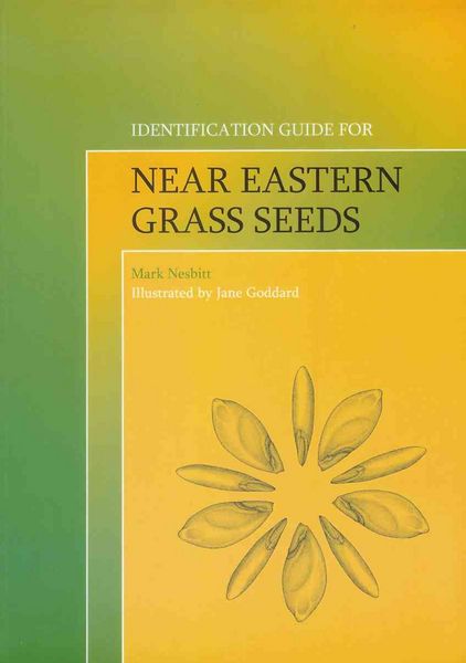 Produktbild: Nesbitt, M: Identification Guide for Near Eastern Grass Seed