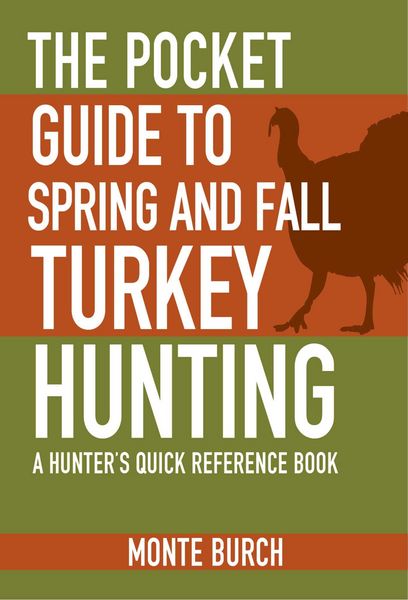 Produktbild: The Pocket Guide to Spring and Fall Turkey Hunting