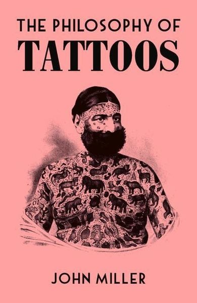 Produktbild: The Philosophy of Tattoos