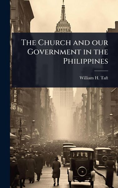 Produktbild: The Church and our Government in the Philippines