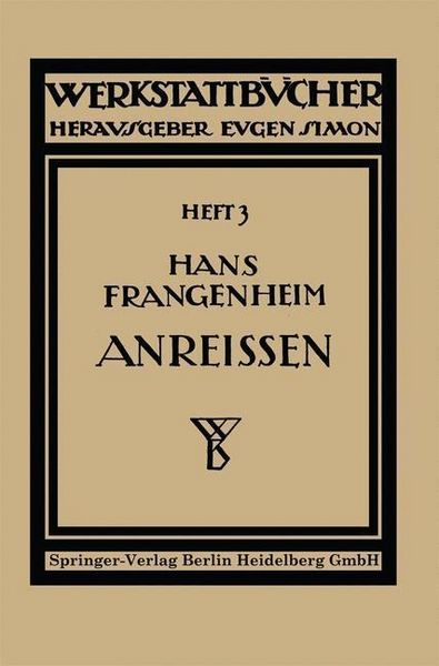 Produktbild: Das Anrei&szlig;en in Maschinenbau-Werkst&auml;tten