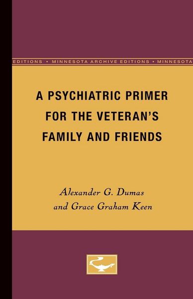 Produktbild: A Psychiatric Primer for the Veteran's Family and Friends