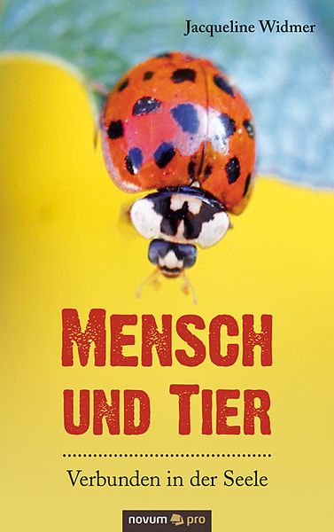 Produktbild: Mensch und Tier &ndash; Verbunden in der Seele