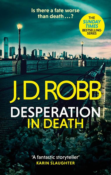Produktbild: Desperation in Death: An Eve Dallas thriller (In Death 55)