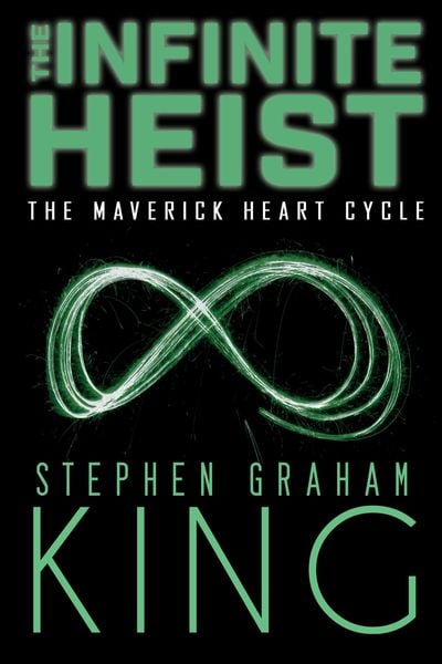 Produktbild: The Infinite Heist (The Maverick Heart Cycle, #5)