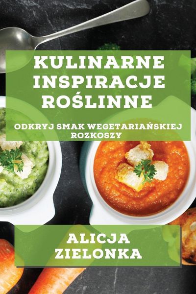 Produktbild: Kulinarne Inspiracje Ro&iquest;linne