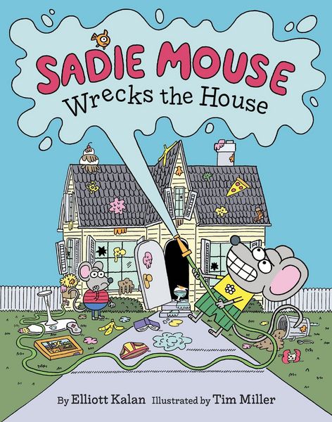 Produktbild: Sadie Mouse Wrecks the House