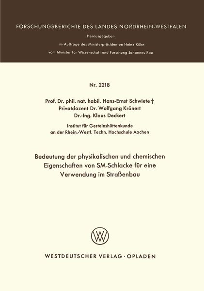 Produktbild: Bedeutung der physikalischen und chemischen Eigenschaften von SM-Schlacke f&uuml;r eine Verwendung im Stra&szlig;enbau