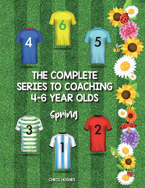 Produktbild: The Complete Series to Coaching 4-6 Year Olds