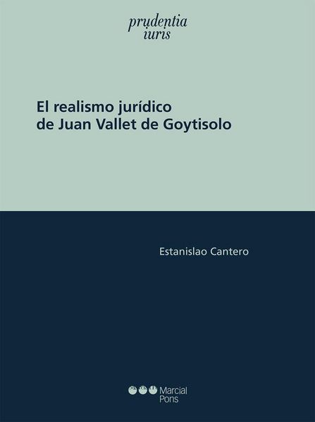 Produktbild: El realismo jur&iacute;dico de Juan Vallet de Goytisolo