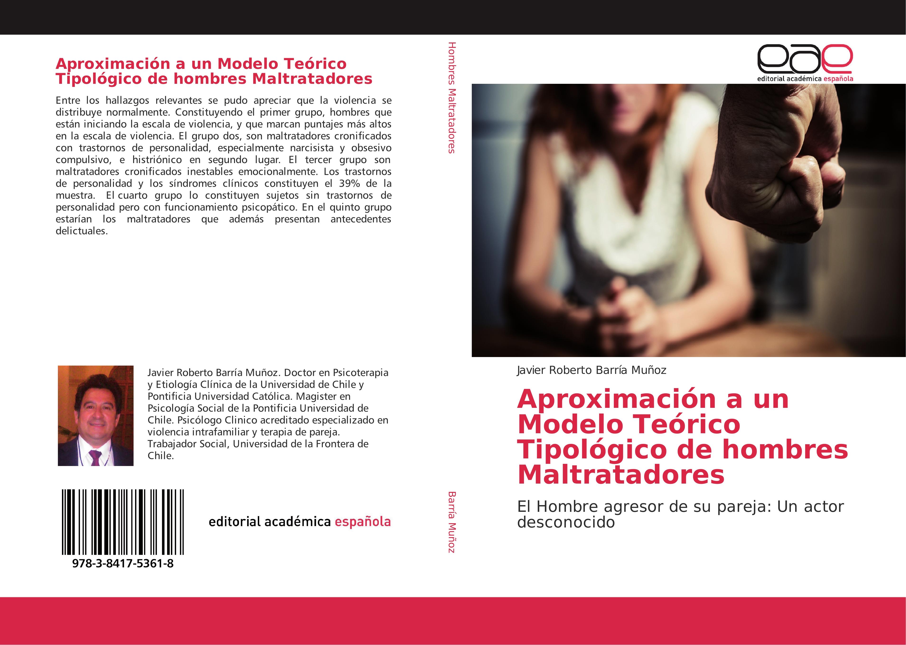 Produktbild: Aproximaci&oacute;n a un Modelo Te&oacute;rico Tipol&oacute;gico de hombres Maltratadores