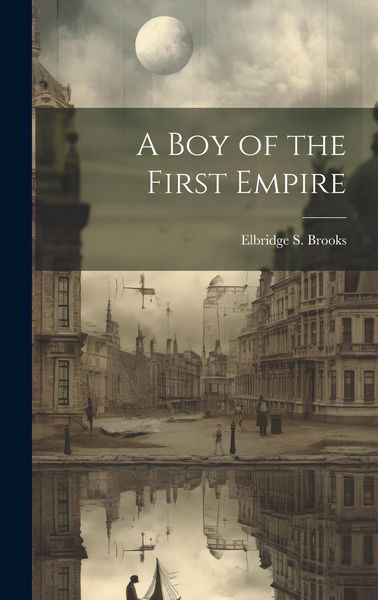 Produktbild: A Boy of the First Empire