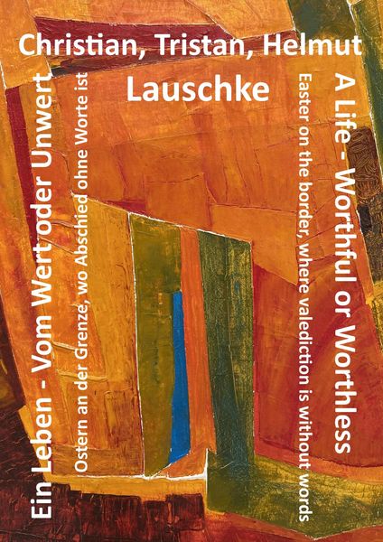 Produktbild: Ein Leben - Vom Wert oder Unwert / A Life - Worthful or Worthless