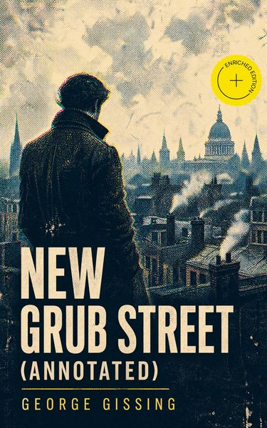 Produktbild: New Grub Street (Annotated)