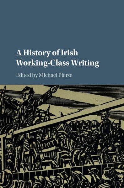 Produktbild: A History of Irish Working-Class Writing