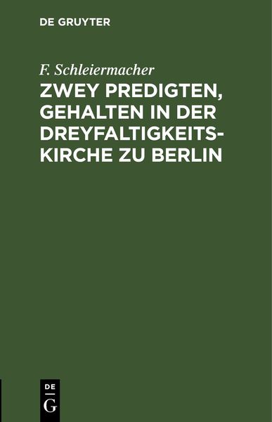 Produktbild: Zwey Predigten, gehalten in der Dreyfaltigkeits-Kirche zu Berlin
