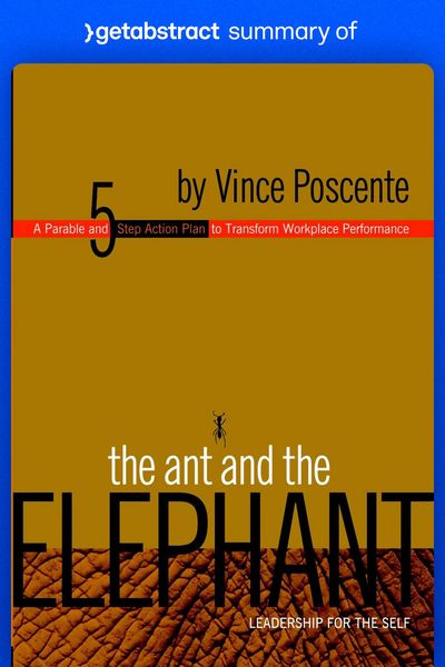 Produktbild: Summary of The Ant and the Elephant by Vince Poscente