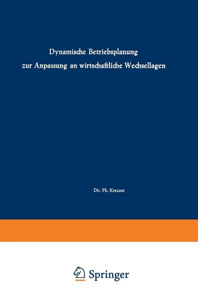 Produktbild: Dynamische Betriebsplanung zur Anpassung an wirtschaftliche Wechsellagen