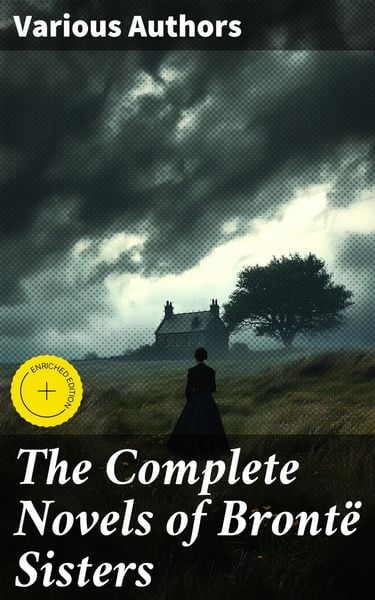 Produktbild: The Complete Novels of Bront&euml; Sisters