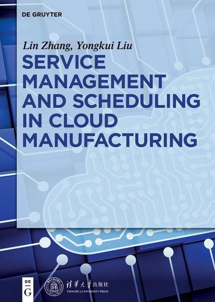 Produktbild: Service management and scheduling in cloud manufacturing