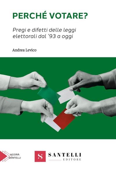 Produktbild: Perch&eacute; votare? Pregi e difetti delle leggi elettorali dal '93 a oggi