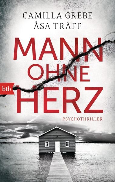 Mann ohne Herz / Siri Bergmann Band 4, Taschenbuch von Camilla Grebe,Åsa Träff, btb, 978-3-442-74913-3