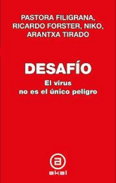 Produktbild: Desaf&iacute;o : el virus no es el &uacute;nico peligro