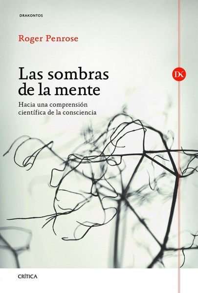 Produktbild: Las sombras de la mente : hacia una comprensi&oacute;n cient&iacute;fica de la consciencia
