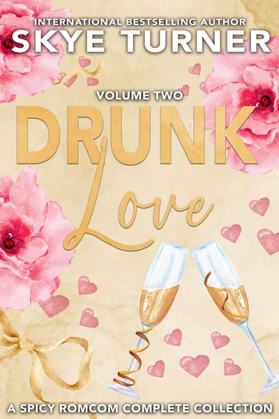 Produktbild: Drunk Love: Volume Two, A Spicy RomCom Complete Series