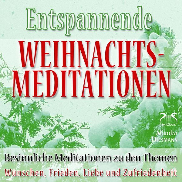 Produktbild: Entspannende und Besinnliche Weihnachts-Meditationen