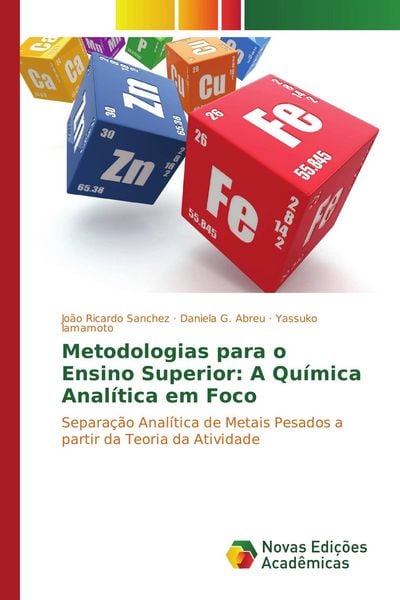 Produktbild: Metodologias para o Ensino Superior: A Qu&iacute;mica Anal&iacute;tica em Foco