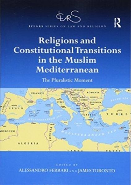 Produktbild: Religions and Constitutional Transitions in the Muslim Medit