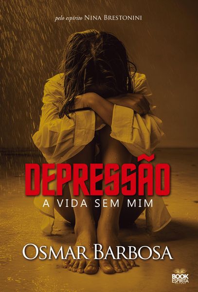 Produktbild: Depress&atilde;o - A Vida sem Mim