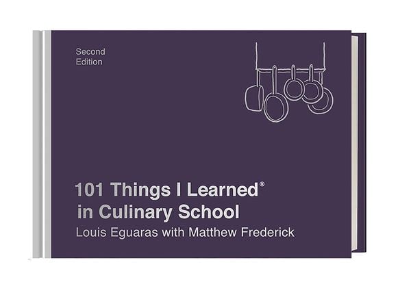 Produktbild: 101 Things I Learned(r) in Culinary School (Second Edition)