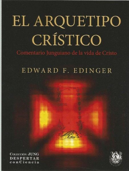 Produktbild: El arquetipo cr&iacute;stico : comentario junguiano sobre la vida de Cristo