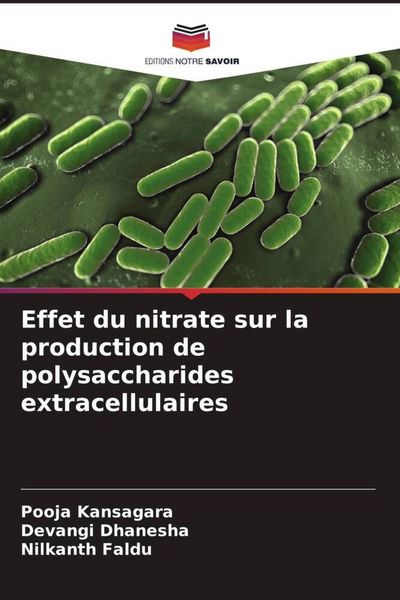 Produktbild: Effet du nitrate sur la production de polysaccharides extracellulaires