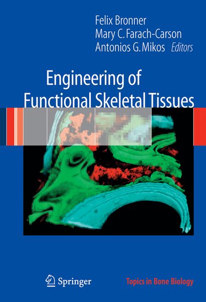 Produktbild: Engineering of Functional Skeletal Tissues