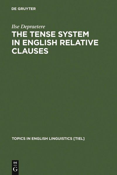 Produktbild: The Tense System in English Relative Clauses