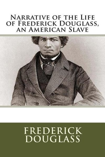 Produktbild: Narrative of the Life of Frederick Douglass, an American Slave