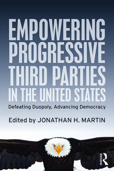 Produktbild: Empowering Progressive Third Parties in the United States