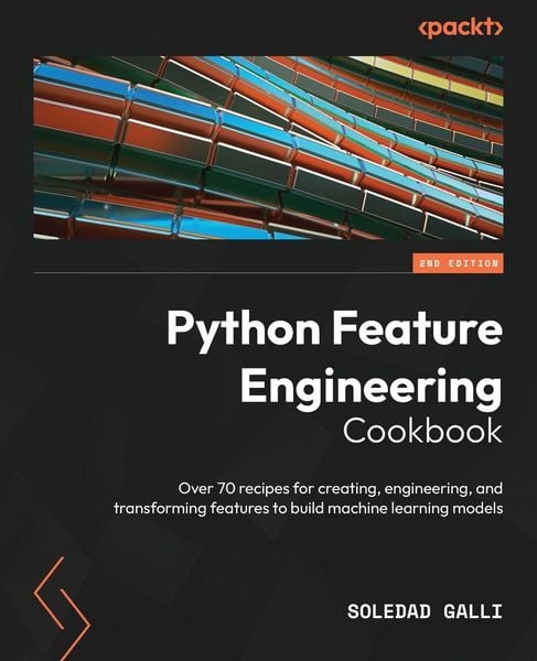 Produktbild: Python Feature Engineering Cookbook - Second Edition