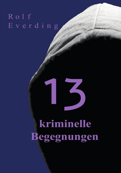 Produktbild: 13 kriminelle Begegnungen