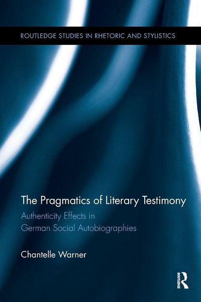 Produktbild: The Pragmatics of Literary Testimony