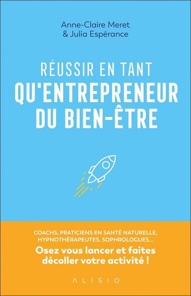 Produktbild: R&eacute;ussir en tant qu'entrepreneurs du bien-&ecirc;tre
