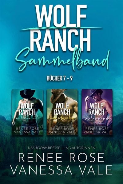 Produktbild: Wolf Ranch Sammelband B&uuml;cher 7-9