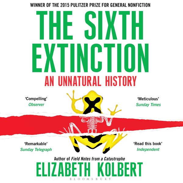 The Sixth Extinction