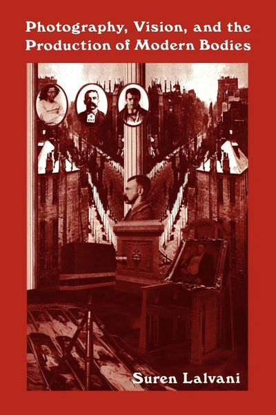 Produktbild: Photography, Vision, and the Production of Modern Bodies